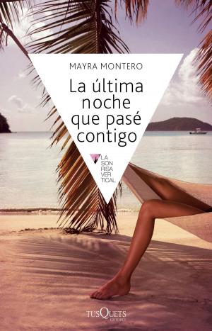 Cover of the book La última noche que pasé contigo by Conti Constanzo
