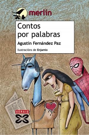 Cover of the book Contos por palabras by Agustín Fernández Paz