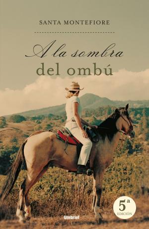 Book cover of A la sombra del ombú