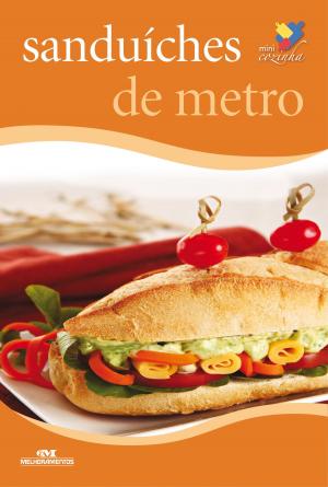 Cover of the book Sanduíches de Metro by Guta Gouveia, Ceci Meira