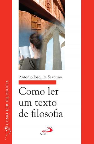 Cover of the book Como ler um texto de filosofia by Santo Agostinho