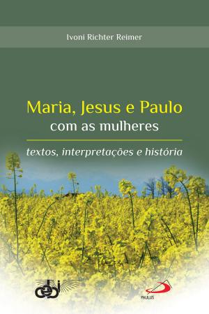 Cover of Maria, Jesus e Paulo com as mulheres