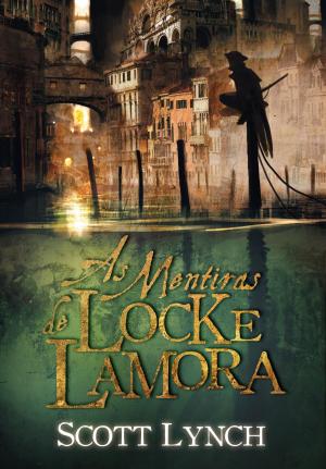 Cover of the book As Mentiras de Locke Lamora by Frances de Pontes Peebles