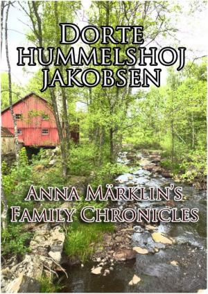 Cover of the book Anna Märklin's Family Chronicles by 莫里斯.盧布朗 Maurice Leblanc