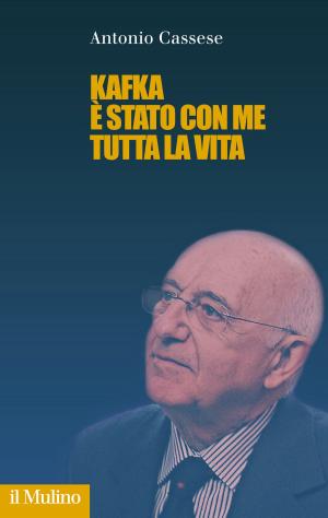 Cover of the book Kafka è stato con me tutta la vita by Andrea, Stracciari