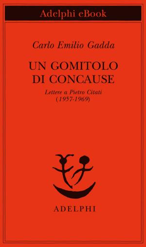 Cover of the book Un gomitolo di concause by Robert Walser