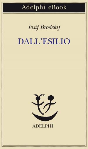Cover of the book Dall'esilio by René Girard