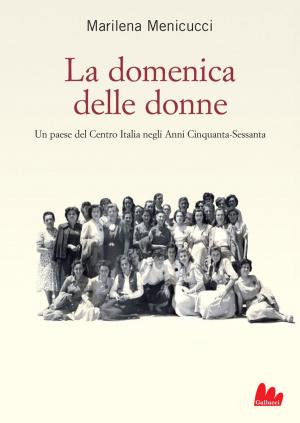 Cover of the book La domenica delle donne by Laura Elizabeth Ingalls Wilder