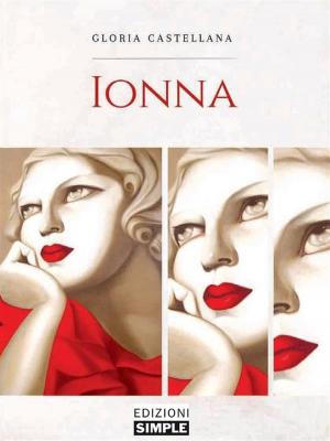 Cover of the book Ionna by Manuela Bargnesi
