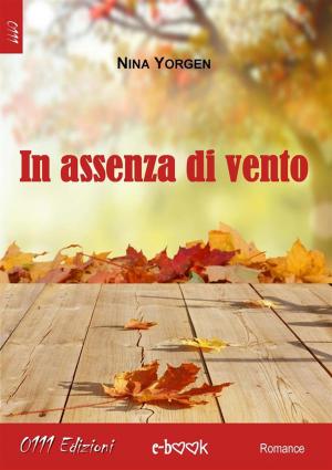 Cover of the book In assenza di vento by Simona Gervasone