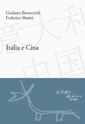 Cover of the book Italia e Cina by Emanuele Santi