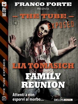 Cover of the book Family Reunion by Carmine Treanni