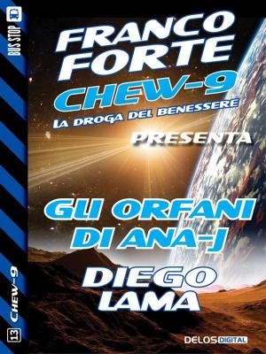 Cover of the book Gli orfani di Ana-j by Gianluca Vivacqua