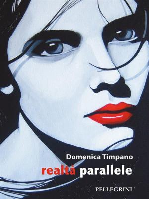 Cover of the book Realtà Paralelle by Alfonso D'Alfonso