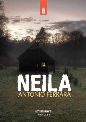 Cover of the book Neila by Alessia Giannelli