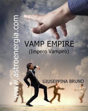 Cover of the book Vamp Empire by Gioia Aloisi, Monica Gorini