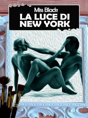 Cover of the book La luce di New York by Ashley Natter