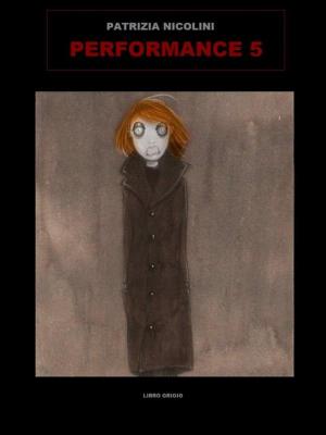 Cover of the book Performance 5 by Judith Cranswick