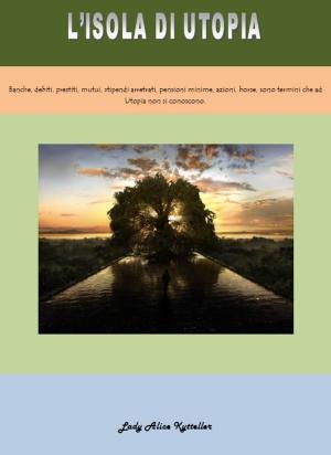 Cover of the book L'isola di utopia by Tsem Rinpoche