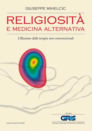 Cover of the book Religiosità e medicina alternativa by Diane Stein