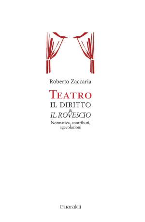 Cover of the book Teatro. Il diritto & il rovescio by Santino Corsi