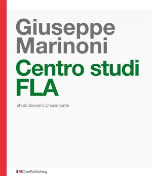 Cover of the book Centro Studi FLA by Andreas Kipar, Giovanni Sala, LAND