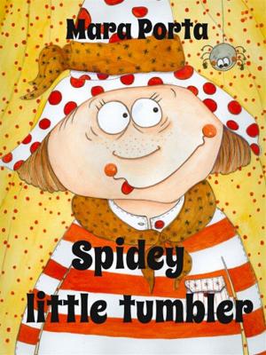 Cover of the book Spidey Little Tumbler by Kristin Helling