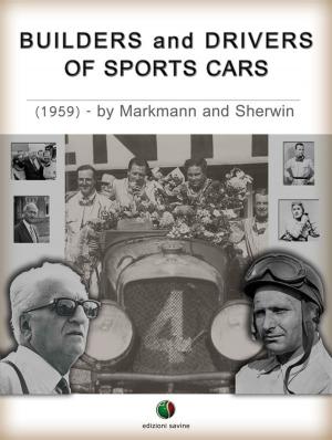 Cover of the book Builders and Drivers of Sports Cars by Hank Elfrink