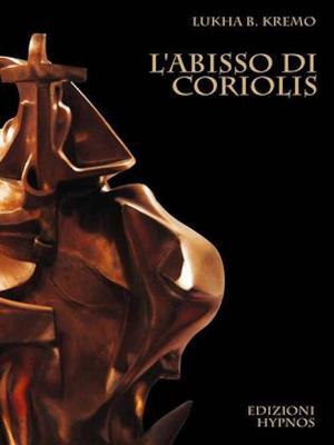 Book cover of L'abisso di Coriolis