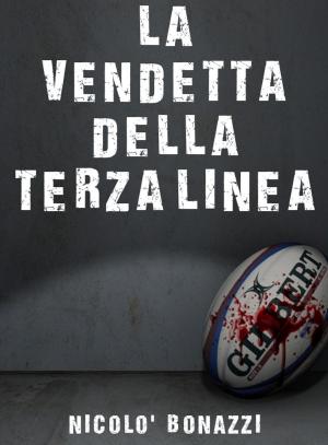 Cover of La Vendetta della Terza Linea