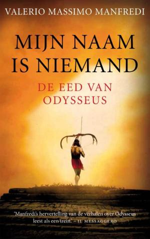 Cover of the book Mijn naam is niemand by Annette Maas