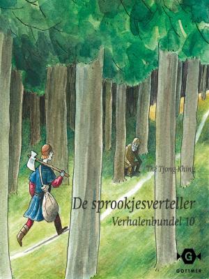 Cover of the book De sprookjesverteller by Aljoscha Long, Ronald Schweppe