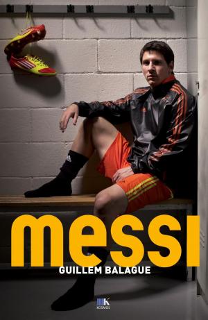 Cover of the book Messi by Lody van de Kamp