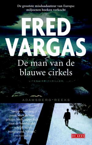 Cover of the book De man van de blauwe cirkels by Chris Rippen