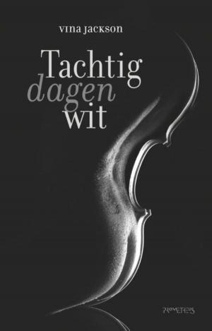 Cover of the book Tachtig dagen wit by Andrew Michael Hurley