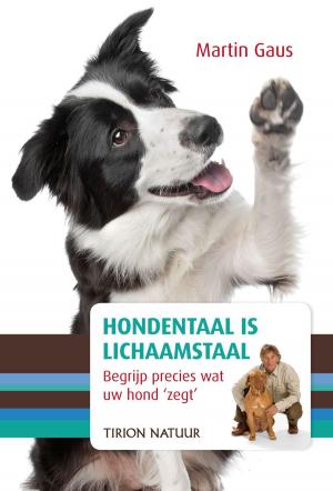 Cover of the book Hondentaal is lichaamstaal by Jan Frederik van der Poel