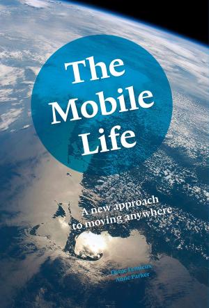 bigCover of the book The Mobile Life by 