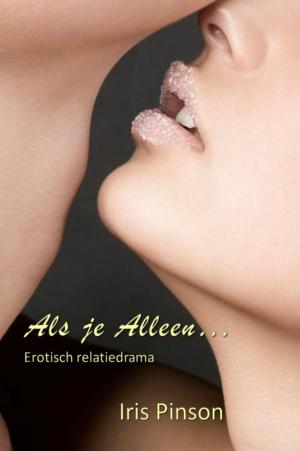Cover of the book Als je alleen... by Violet Winspear, Lucy Gordon, Jo Leigh