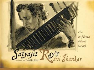Cover of the book Satyajit Ray's Ravi Shankar by Debashish Irengbam, Anshul Vijayvargiya