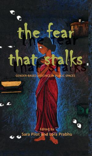 Cover of the book The Fear that Stalks by Manjula Padmanabhan