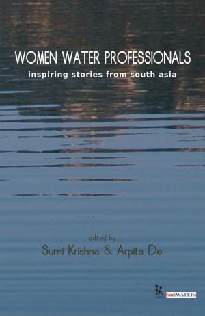 Cover of the book Women Water Professionals by Annie Zaidi, Smriti Ravindra
