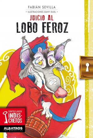 Book cover of Juicio al lobo feroz