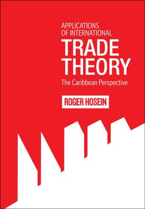 Cover of the book Applications of International Trade Theory: The Caribbean Perspective by Hilary McD. Beckles
