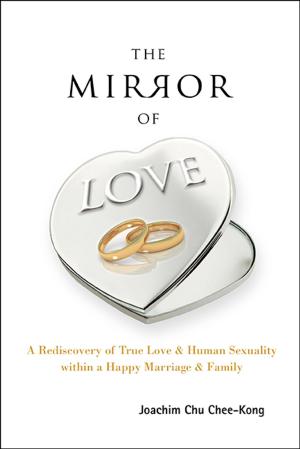 Cover of the book The Mirror of Love by Chandre Dharma-wardana