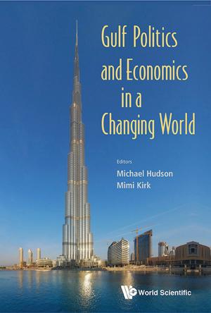 Book cover of Gulf Politics and Economics in a Changing World