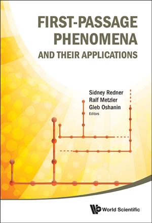 Cover of the book First-Passage Phenomena and Their Applications by Khee Giap Tan, Sasidaran Gopalan, Anuja Tandon;Kong Yam Tan