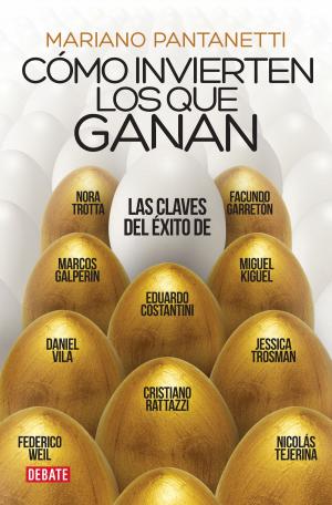 Cover of the book Cómo invierten los que ganan by Tato Giovannoni