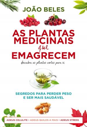 Cover of the book Plantas Medicinais que Emagrecem by MICHAEL LEWIS