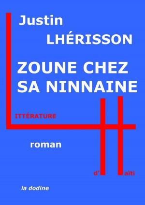 Cover of the book Zoune chez sa ninainne by Jacques Roumain