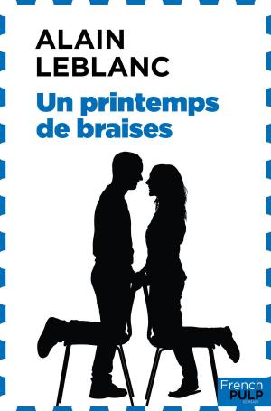 Cover of the book Un printemps de braise by Pierre Lesou